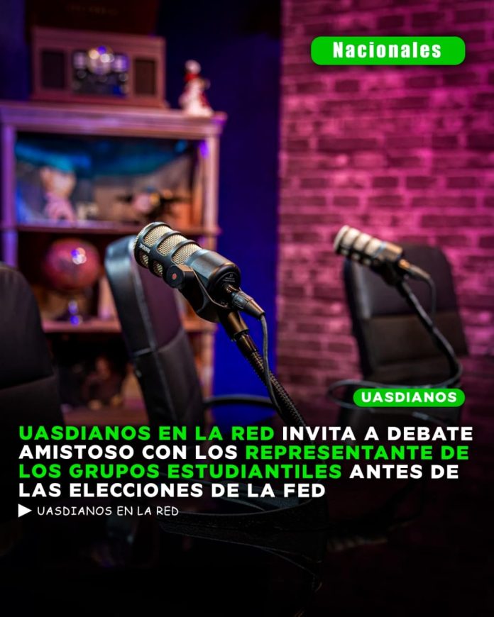 Uasdianos en la red convocan debate con candidatos presidenciales a la FED