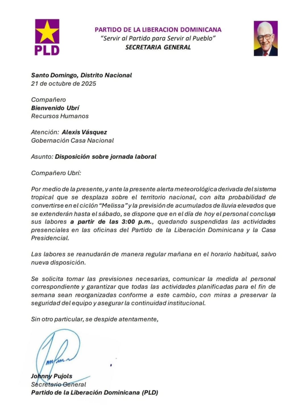 DelSecretarioGeneralPLD @johnnyjpujols Ante los pronosticos de lluvias intensas asociados a