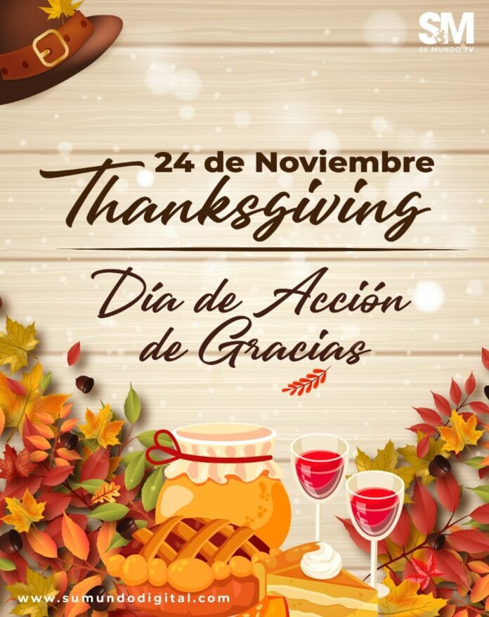 24 de noviembre Thanksgiving / Día de Acción de Gracias